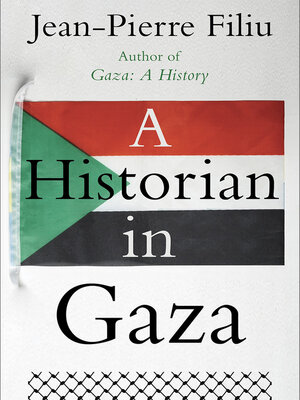 cover image of A Historian in Gaza